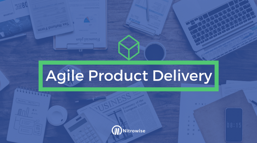 Agile Product Delivery